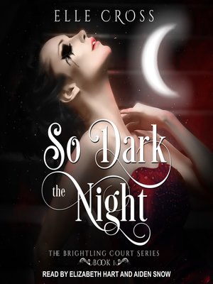 cover image of So Dark the Night